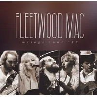 Mirage Tour '82 | Fleetwood Mac