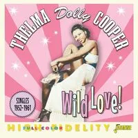 Wild Love! Singles 1952-1961 | Dolly Cooper