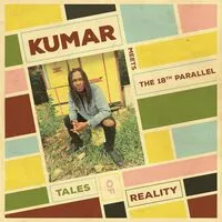 Tales of Reality | Kumar, The 18th Parallel