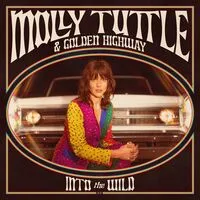 Into the Wild | Molly Tuttle & Golden Highway