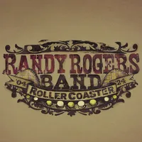 Rollercoaster | Randy Rogers Band