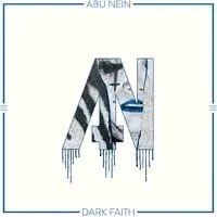 Dark Faith | Abu Nein