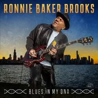 Blues in my DNA | Ronnie Baker Brooks