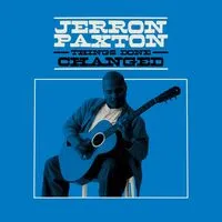 Things Done Changed | Jerron Paxton