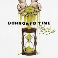 Borrowed Time | Southall