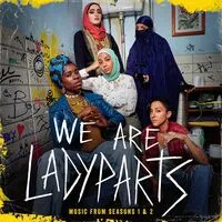 We Are Lady Parts: Music from Seasons 1 & 2 | Lady Parts