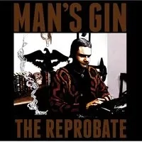 The Reprobate | Man's Gin