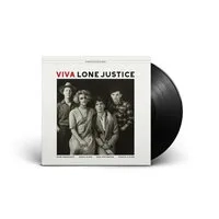 Viva Lone Justice | Lone Justice