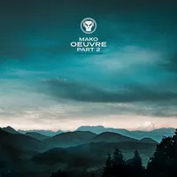 Oeuvre Part 2 (Album Sampler) | Mako