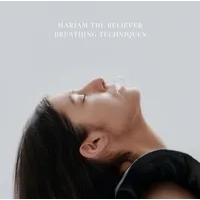 Breathing Techniques | Mariam the Believer