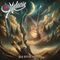 Old Bitch Warrior | Melanie