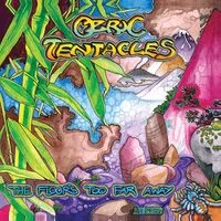 The Floor's Too Far Away | Ozric Tentacles