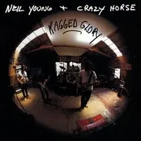 Ragged Glory | Neil Young and Crazy Horse