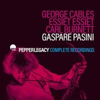 Pepper legacy: Complete recordings | Gaspare Pasini