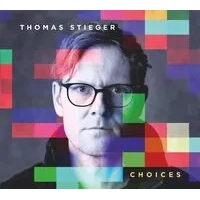 Choices | Thomas Stieger