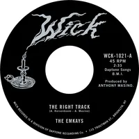 The Right Track/Make It True | The Emkays