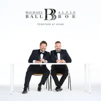 Together at Home | Alfie Boe & Michael Ball