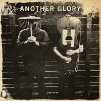 Another Glory | Another Glory