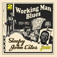 Working man blues 1929-1952 | Sleepy John Estes