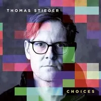 Choices | Thomas Stieger