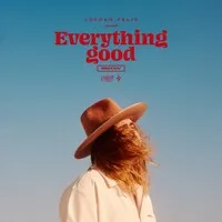 Everything Good | Jordan Feliz