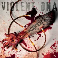 Violent DNA | Nuclear