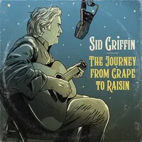 The Journey from Grape to Raisin | Sid Griffin