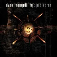 Projector | Dark Tranquillity