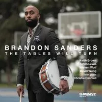 The Tables Will Turn | Brandon Sanders