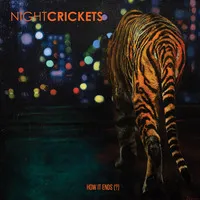 How It Ends (?) | Night Crickets