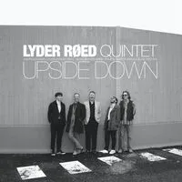 Upside Down | Lyder Roed Quintet