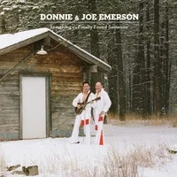 Searching/Finally Found Someone | Donnie & Joe Emerson