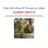 Help Me Make It Through the Night | Sammi Smith