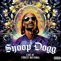 Live at Forest National, 2005 (RSD Black Friday 2024) | Snoop Dogg