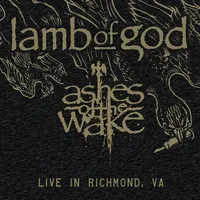 Ashes of the Wake: Live in Richmond, VA (Black Friday 2024) | Lamb of God