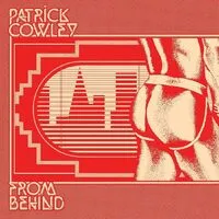 From Behind | Patrick Cowley