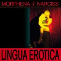 Lingua Erotica | Morphena & Narciss