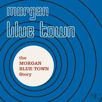 The Morgan Blue Town story | Various Artists