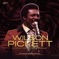 Live in the Midnight Hour | Wilson Pickett