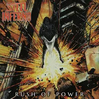 Rush of Power | Steel Inferno