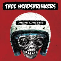 Head Cheese | Thee Headshrinkers