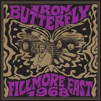 Fillmore East 1968 (Rhino Rocktober 2024) | Iron Butterfly