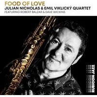 Food of Love | Julian Nicholas & Emil Viklicky Quartet