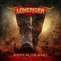 Down in the Dust | Lonerider