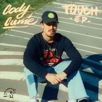 Touch EP | Cody Currie