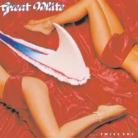 ...Twice Shy | Great White