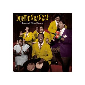 Dundunbanza! Essential Cuban Classics | Various Artists