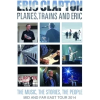 Eric Clapton: Planes, Trains and Eric|Eric Clapton