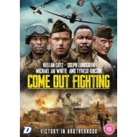 Come Out Fighting|Dolph Lundgren