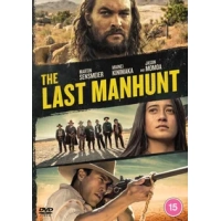 The Last Manhunt|Martin Sensmeier